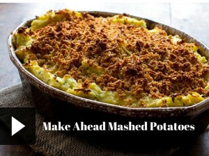 Make Ahead Mashed Potatoes