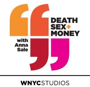 Death, Sex and Money Podcast